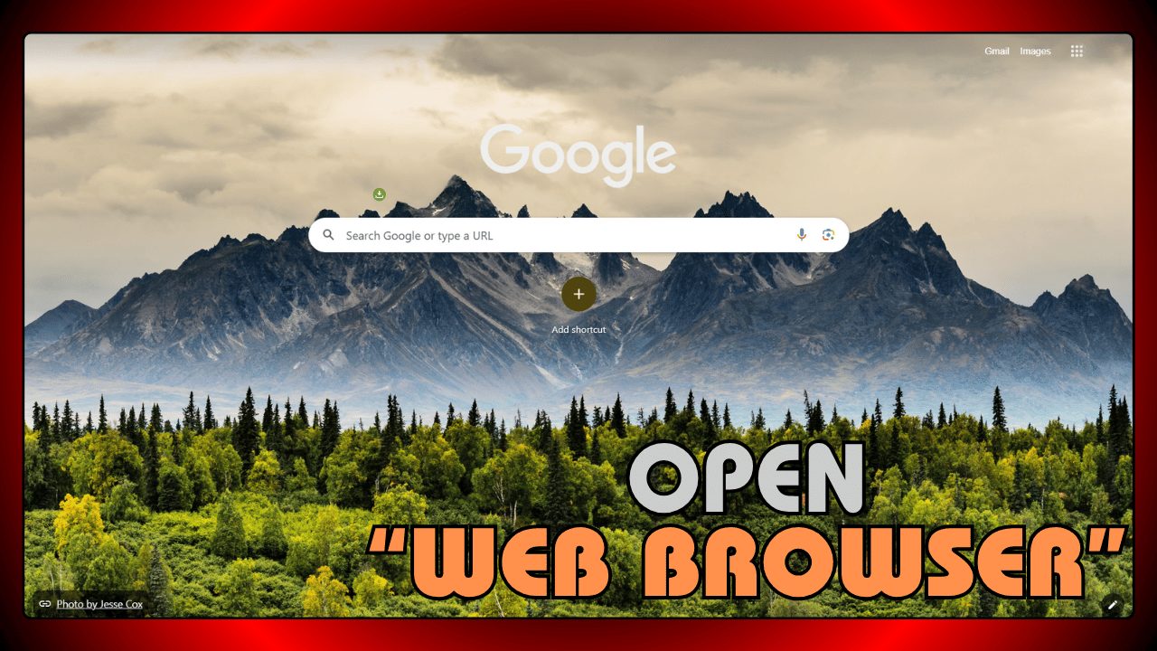 Open Your Web Browser