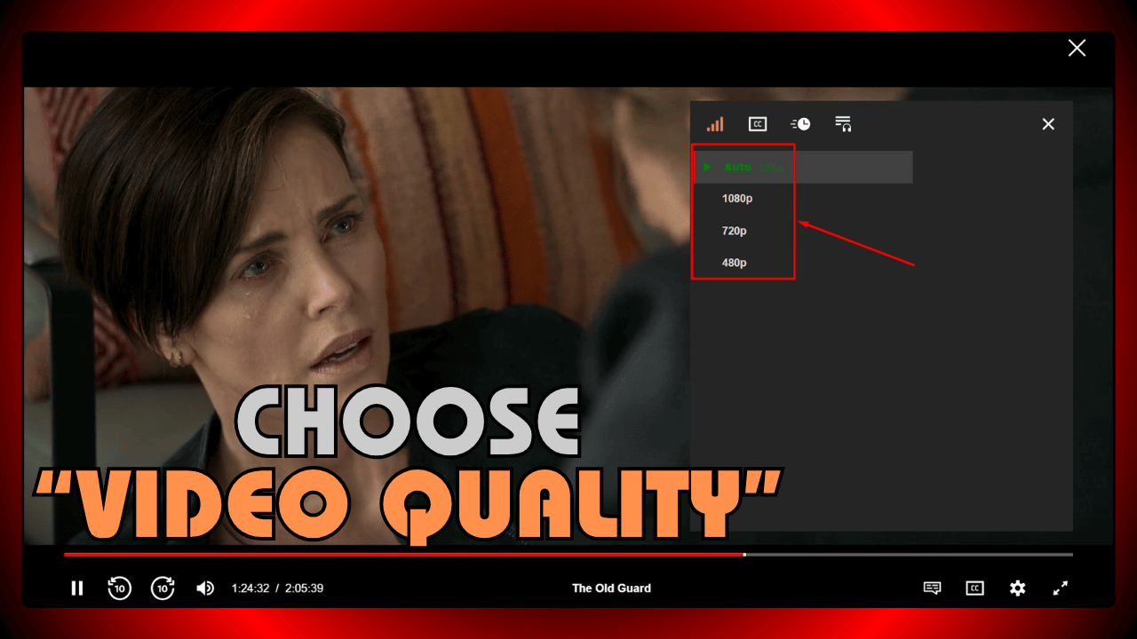 Choose Video Quality
